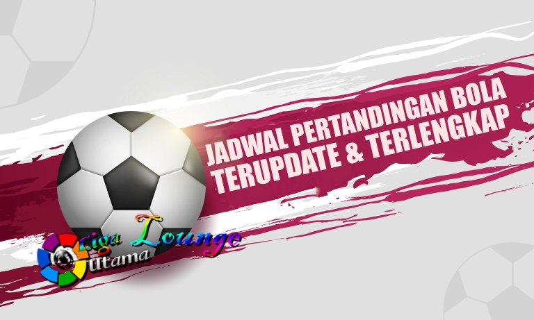 JADWAL PERTANDINGAN BOLA TANGGAL 09 – 10 JULI 2024